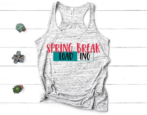 Loading...spring break