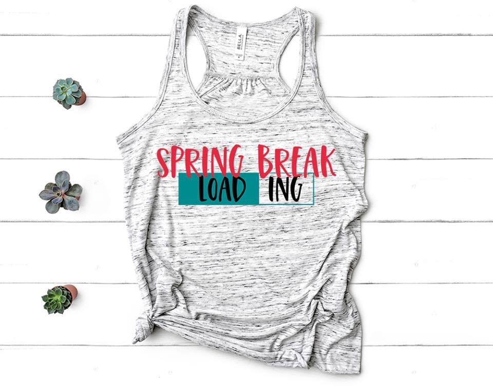 Loading...spring break