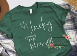 Not lucky simply blessed