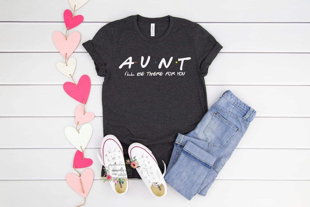 Aunt I’ll be there for you