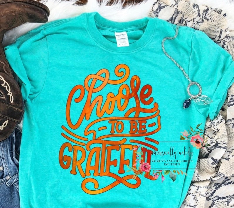 Choose to be grateful