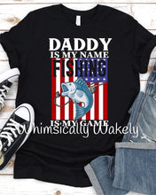 Load image into Gallery viewer, Father’s Day tees
