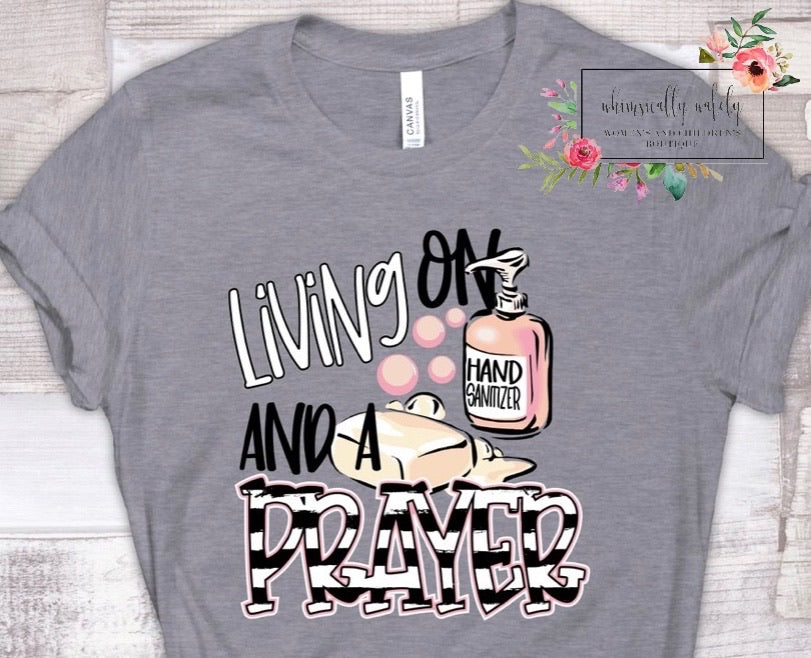 Living on hand sanitizer and a prayer