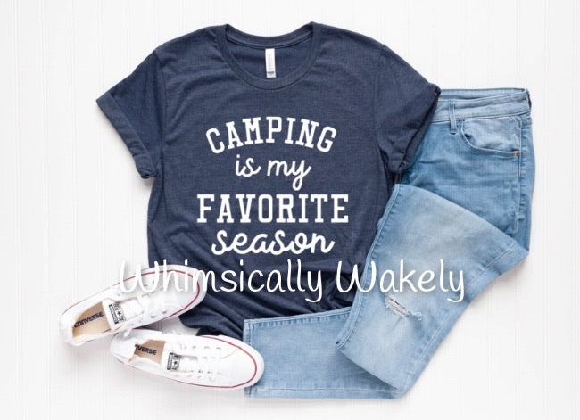 Camping is my favorite season