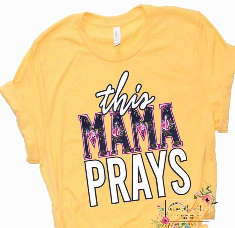 This Mama Prays
