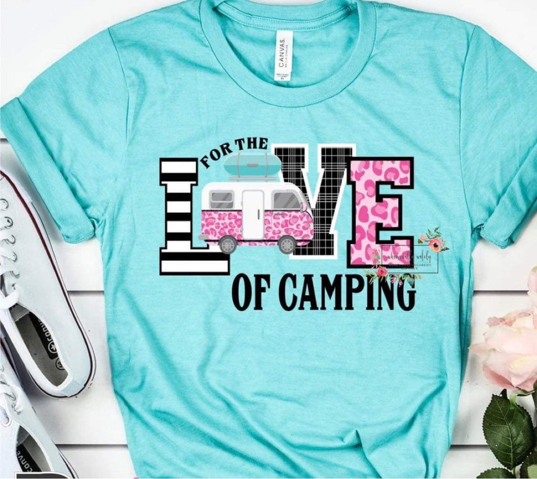 For the Love of Camping